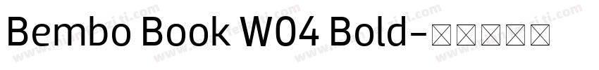 Bembo Book W04 Bold字体转换